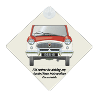 Austin/Nash Metropolitan Convertible 1956-61 Car Window Hanging Sign